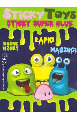 Żelki, Sticky, gluty...